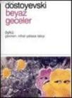 Beyaz Geceler (ISBN: 9789754340549)