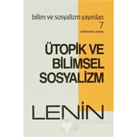 Ütopik ve Bilimsel Sosyalizm - Vladimir İlyiç Lenin (3990000018030)