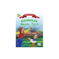 Bizimkiler Köyde Tatil - Ayşe Alkan Sarıçiçek (ISBN: 9786054194551)