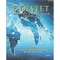 E-Devlet Kamu Yönetimi ve Teknoloji İlişkisinde Güncel Gelişmeler (ISBN: 9786051333250)