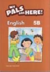 My Pals Are Here! English 5-B (ISBN: 9780462008967)