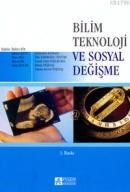 Bilim Teknoloji ve Sosyal Değişme (ISBN: 9786050022100)
