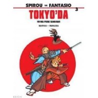 Spirou ve Fantasio 3: Tokyo'da (ISBN: 9789055678241)