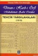 Divan-ı Harb-i Örfi Muhakematı Zabıt Ceridesi (ISBN: 2000140100019)