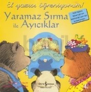 El Yazısı Öğreniyorum -Yaramaz Sırma ile Ayıcıklar (ISBN: 9789754589733)