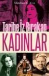 Tarihe Iz Bırakan Kadınlar (ISBN: 9786054266531)