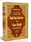 Kuran-ı Kerim ve Yüce Meali (ISBN: 3001332101219)