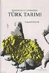 Sorunlarıyla ve Çözümleriyle Türk Tarımı (ISBN: 9789756335122)
