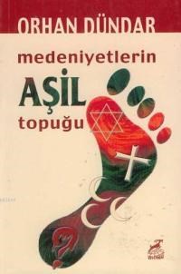 Medeniyetlerin Aşil Topuğu (ISBN: 9789759248743)