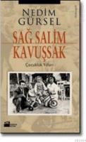 Sağ Salim Kavuşsak (ISBN: 9789752931756)