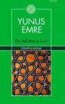 The Sufi Poet in Love - Yunus Emre (ISBN: 9781935295051)