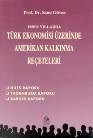 1950'li Yıllarda Türk Ekonomisi Üzerine Amerikan Kalkınma ReçeteleriHilts Raporu / Thornburg Rapor (ISBN: 9789757763594)