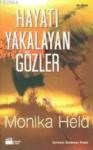 Hayatı Yakalayan Gözler (ISBN: 9789752933576)