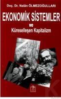 Ekonomik Sistemler ve Küreselleşen Kapitalizm (ISBN: 9789757763772)
