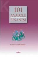101 Anadolu Efsanesi (ISBN: 9789753384667)