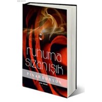 Ruhuma Sızan Işık (ISBN: 9786051481098)