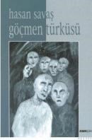 Göçmen Türküsü (ISBN: 9789757957713)