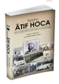 İskilipli Atıf Hoca (ISBN: 9786055146009)