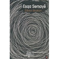Eşqa Semaye (ISBN: 9786054497591)