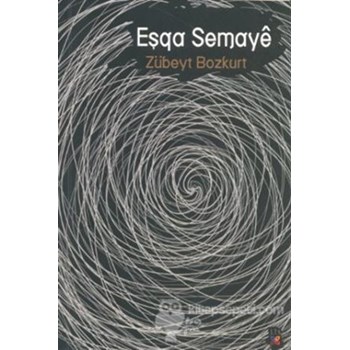 Eşqa Semaye (ISBN: 9786054497591)