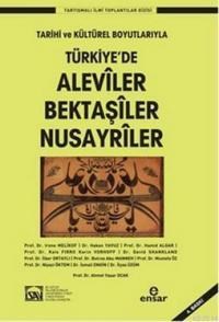 Türkiye'de Aleviler Bektaşiler Nusayriler (ISBN: 9789756794054)