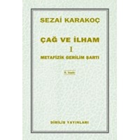 Çağ ve İlham 1 - Metafizik Gerilim Şartı (ISBN: 2081234500649)