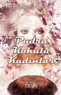 Pudra Kokulu Kadınlar (ISBN: 9786058593183)