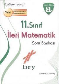 11. Sınıf İleri Matematik Soru Bankası (ISBN: 9786051342351)