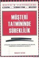 Müşteri Tatmininde Süreklilik (ISBN: 9789757805694)