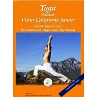 Yoga Asana - Vücut Çalıştırma Sanatı (ISBN: 9786056258961)