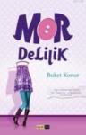 Mor Delilik (2013)