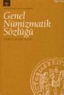 Genel Nümizmatik Sözlüğü (ISBN: 9789756899861)