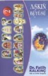 Aşkın Büyüsü - Hayat Arkadaşım 2 (ISBN: 9786058942424)