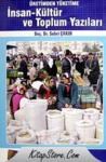 Üretimden Tüketime Insan Kültür ve Toplum Yazıları (ISBN: 9789757135838)