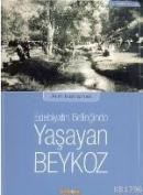 Edebiyat Belleğinde Yaşayan Beykoz (ISBN: 9799752560511)