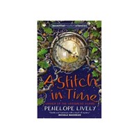 A Stitch in Time (Essential Modern Classics) - Penelope Lively (ISBN: 9780007443277)