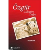 Özgür Zihinlere Doğru (ISBN: 9786054454631)