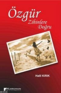 Özgür Zihinlere Doğru (ISBN: 9786054454631)