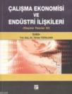 Çalışma Ekonomisi ve Endüstri Ilişkileri (ISBN: 9786055543334)