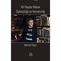 Ali Haydar Haksal Öykücülüğü ve Romancılığı (ISBN: 9789758179305)