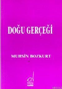 Doğu Gerçeği (ISBN: 9789754511444)