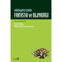 Edebiyatın İzinde - Fantastik ve Bilimkurgu (ISBN: 9786059911092)