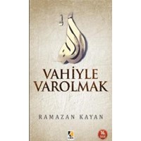 Vahiyle Varolmak (ISBN: 9786054913985)