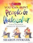 You Can Paint People in Watercolour (ISBN: 9780007118564)