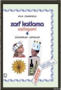 Zarf Katlama Zarfogami 4 (ISBN: 9789755870402)