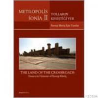 Metropolis İonia 2 - Yolların Kesiştiği Yer: Recep Meriç İçin Yazılar (ISBN: 9789944483315)