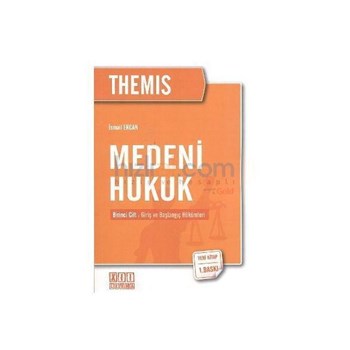 Themis Medeni Hukuk 1. Cilt: Giriş ve Başlangıç Hükümleri (ISBN: 9786054687534)