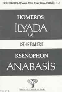 Homeros İlyada Ksenophon Anabasis (ISBN: 1000872010149)