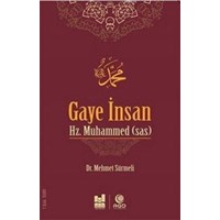 Gaye İnsan Hz. Muhammed (s.a.s) (ISBN: 9786055000332)