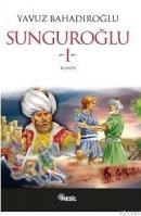 Sunguroğlu 1 (ISBN: 9799754080512)